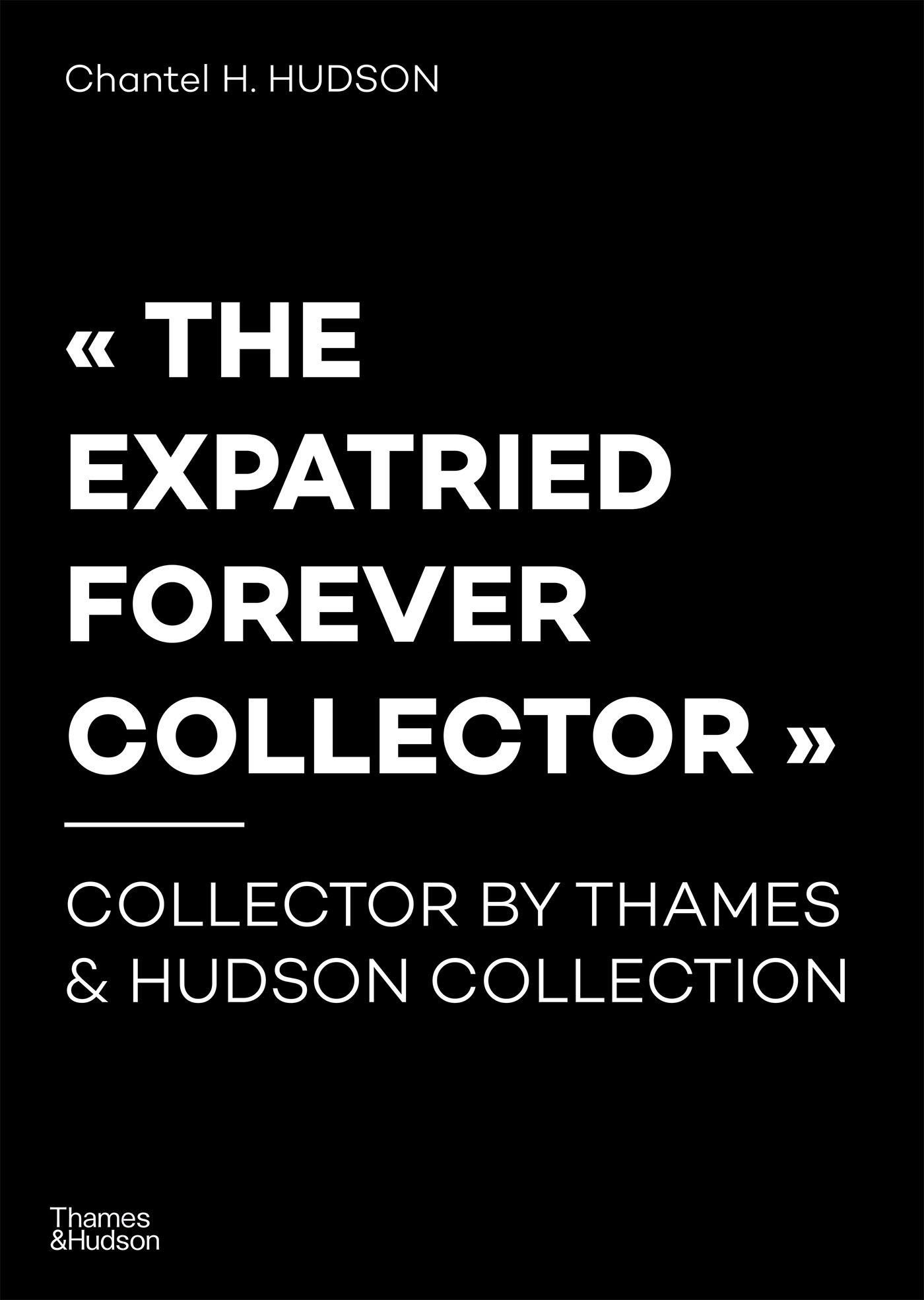 EXPATRIED FOREVER BY THAMES & HUDSON
