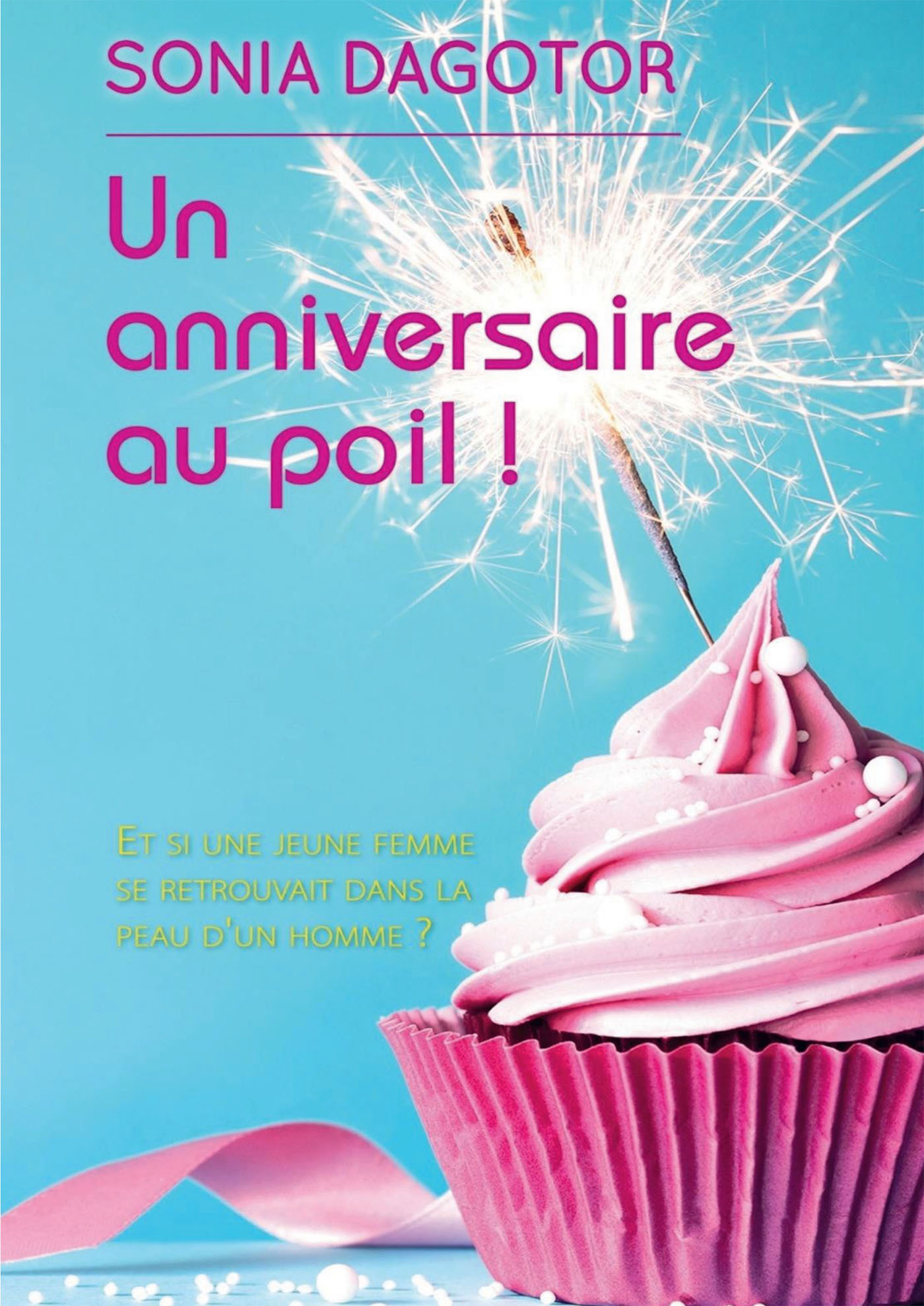 UN ANNIVERSAIRE AU POIL !