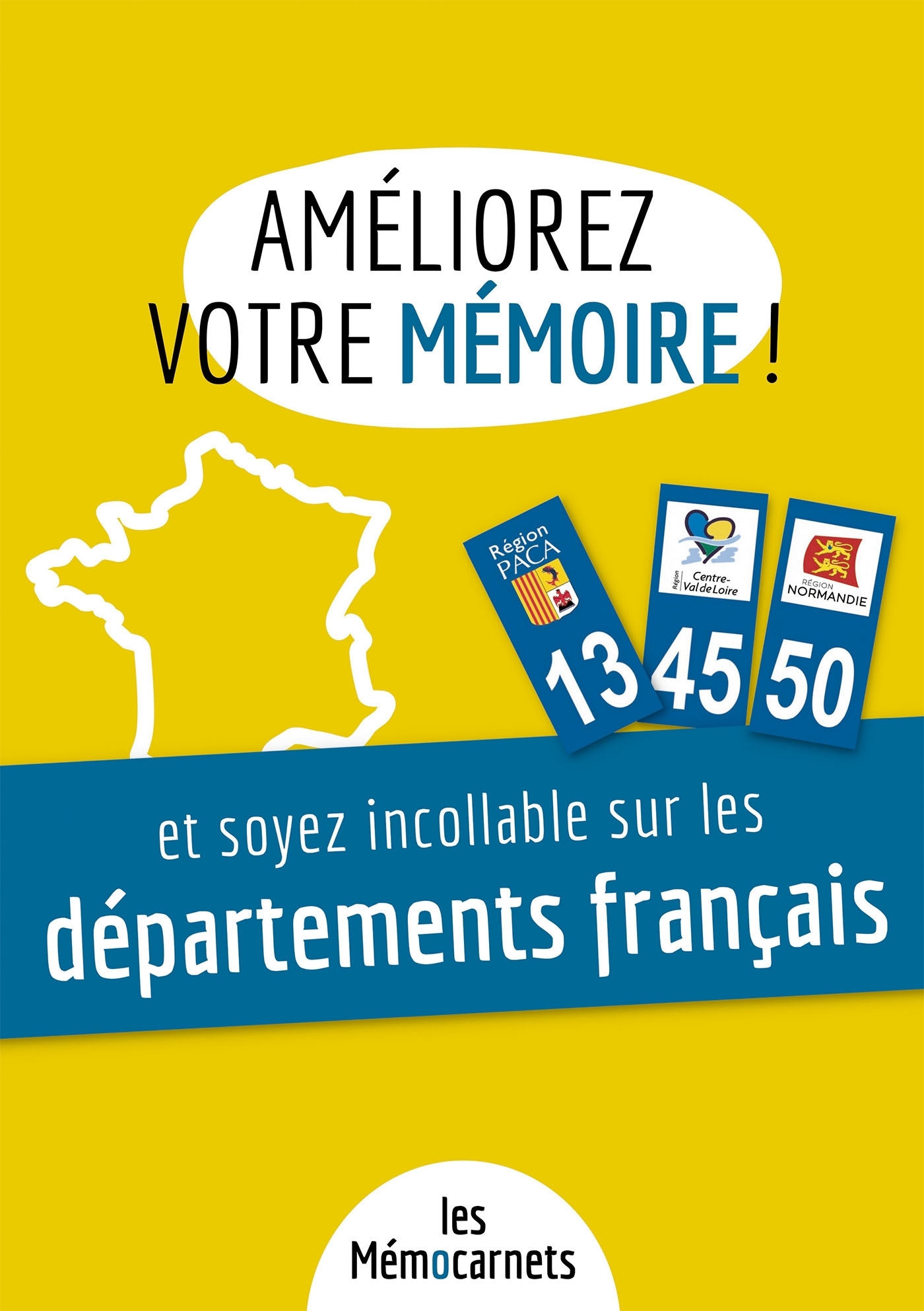 Améliorez votre mémoire ET soyez incollable sur les départements français.