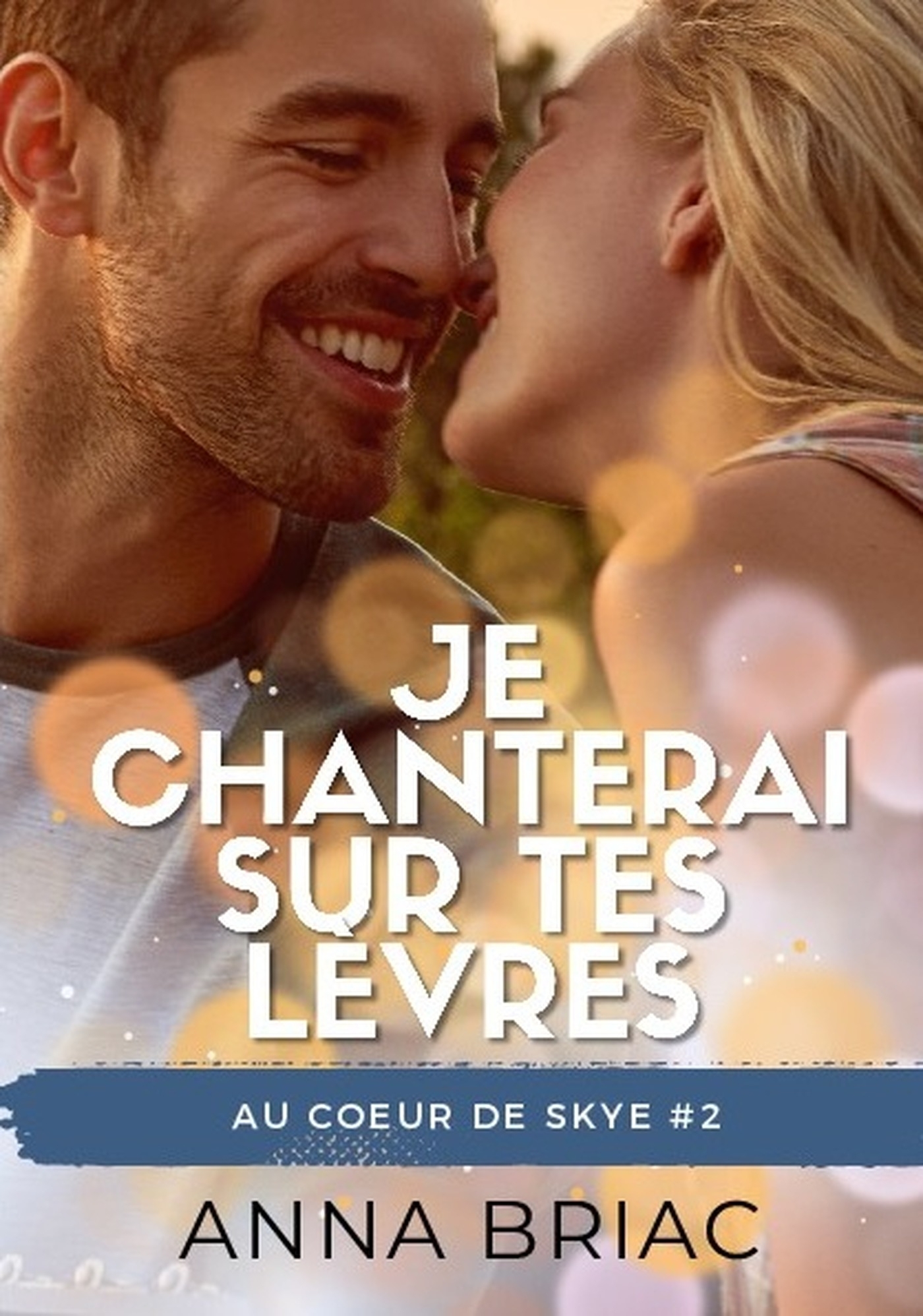 Je chanterai sur tes lèvres