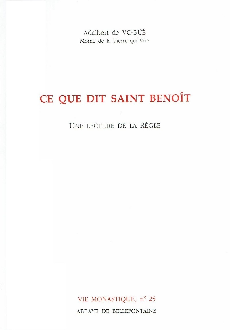 CE QUE DIT SAINT BENOIT