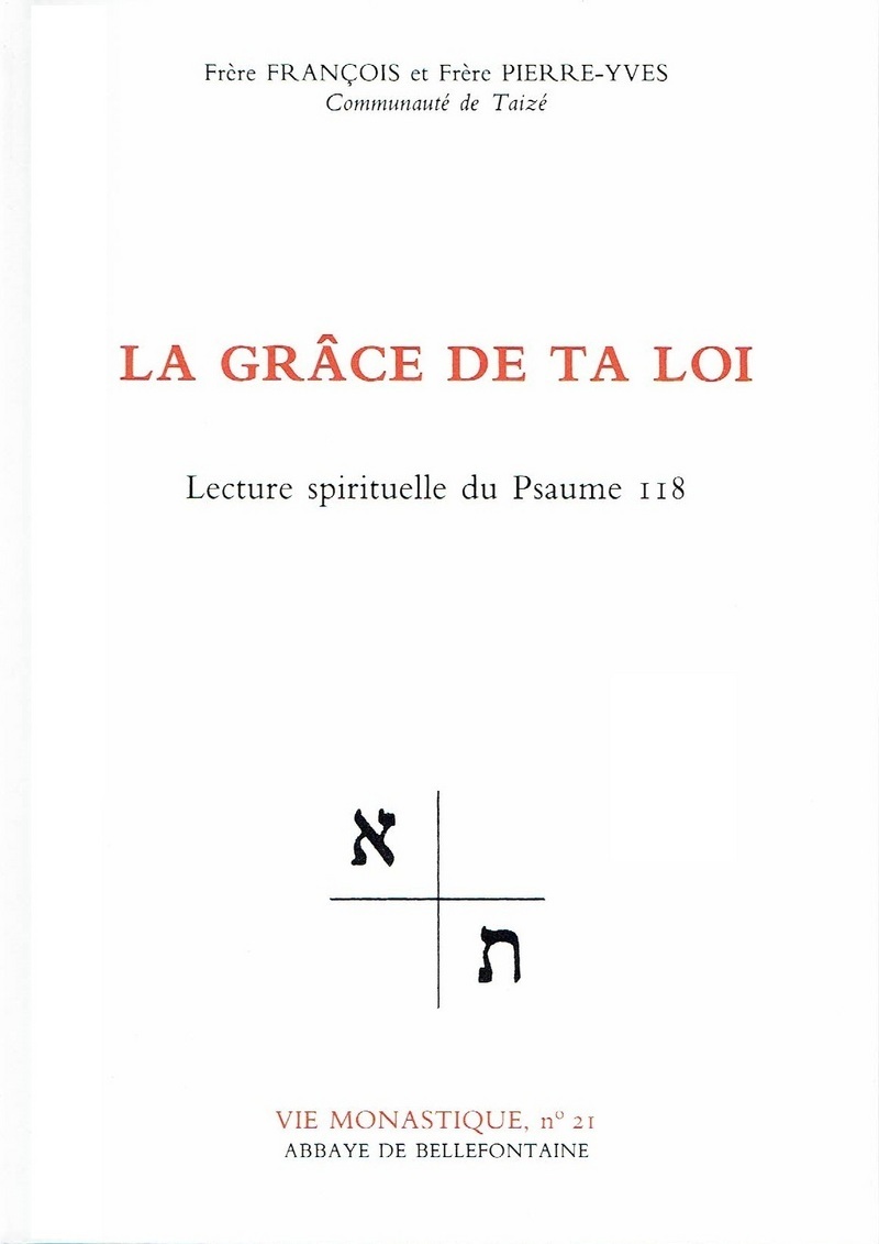 LA GRACE DE TA LOI