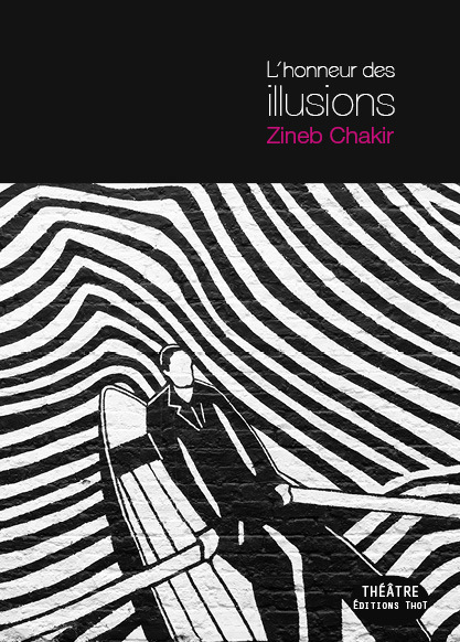 L’honneur des illusions