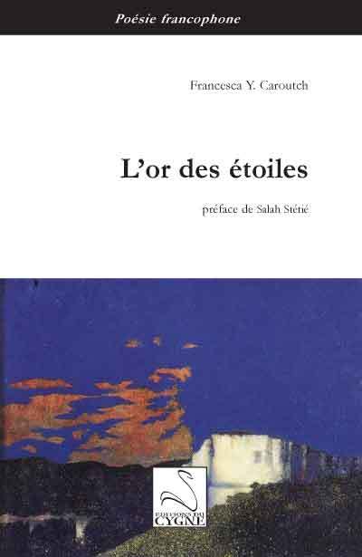 L'or des étoiles