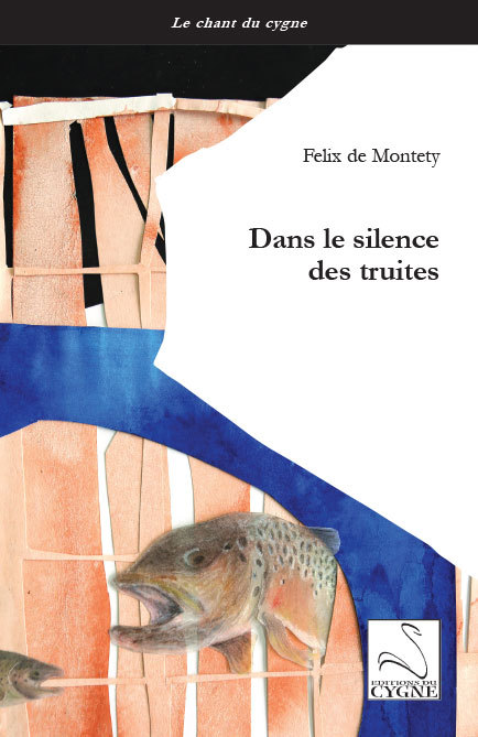Dans le silence des truites
