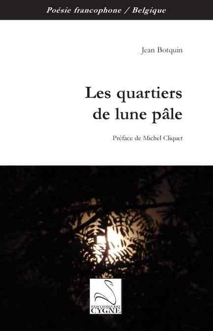Les quartiers de lune pâle