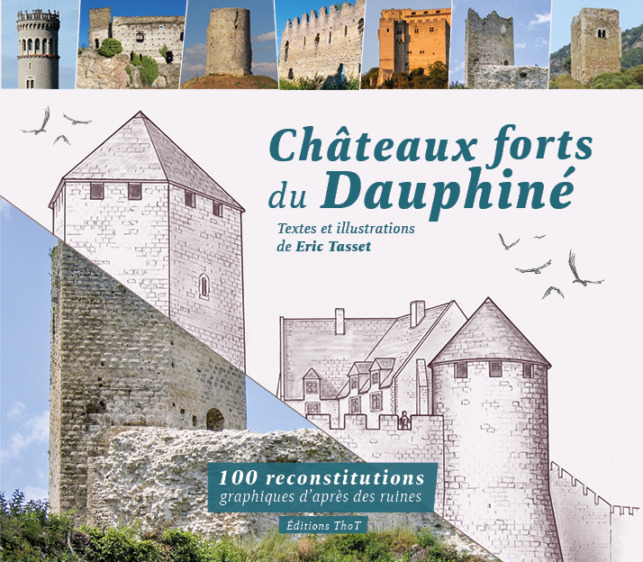 Châteaux forts du Dauphiné