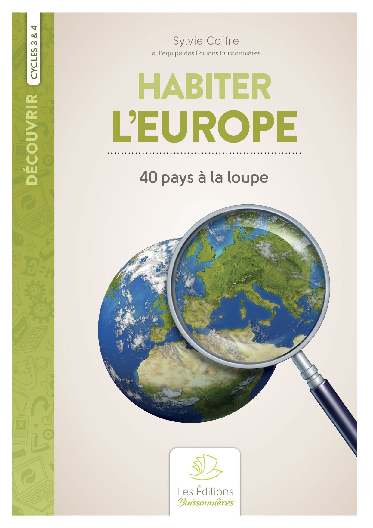 Habiter l'Europe. 40 pays à la loupe