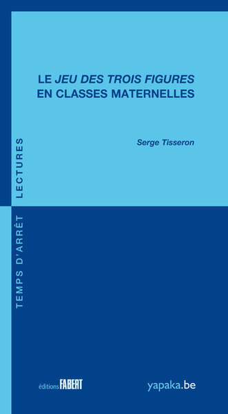 Le Jeu des trois figures en classes maternelles