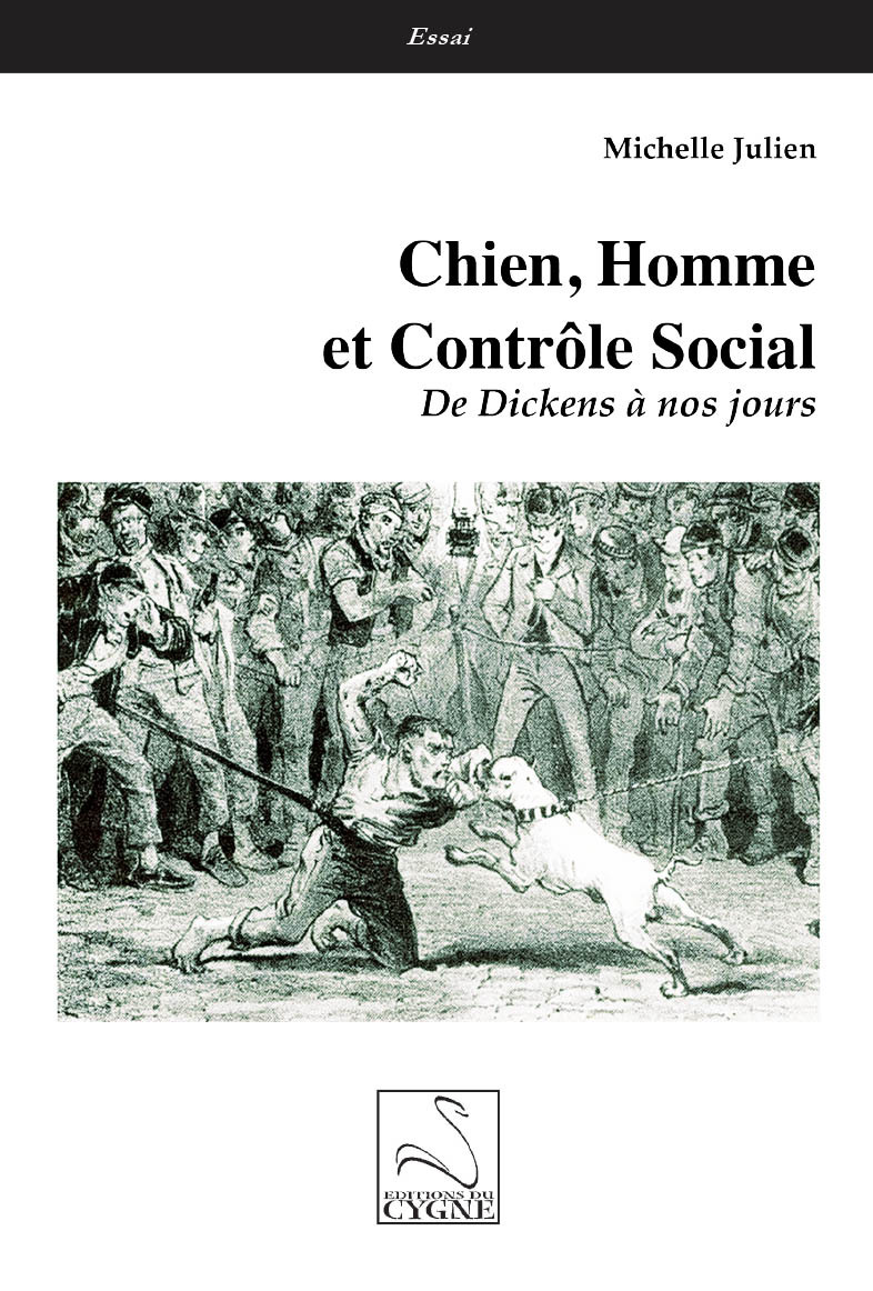Chien, Homme et Contrôle Social