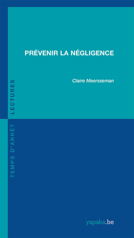 Prévenir la négligence