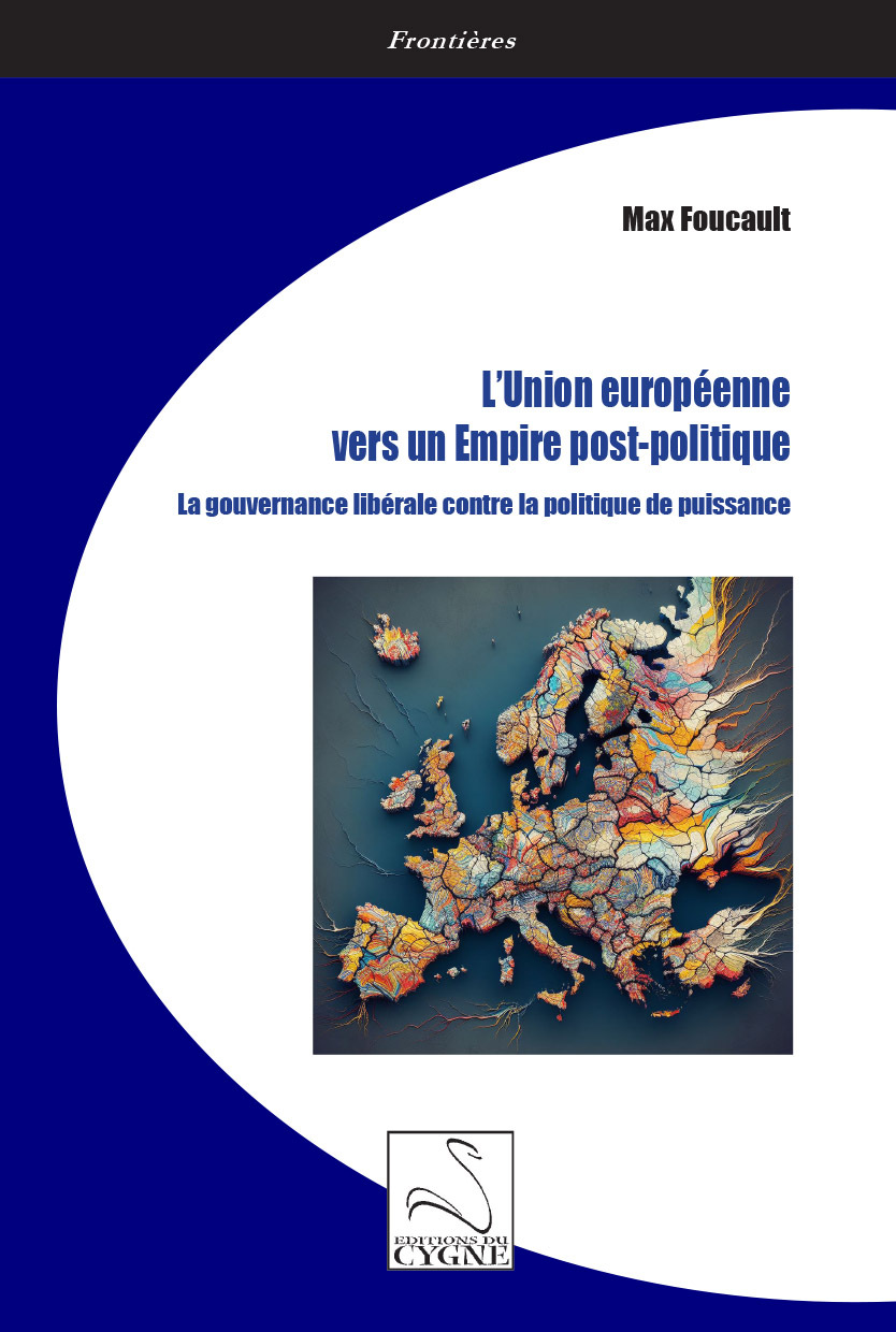 L’Union européenne vers un Empire post-politique