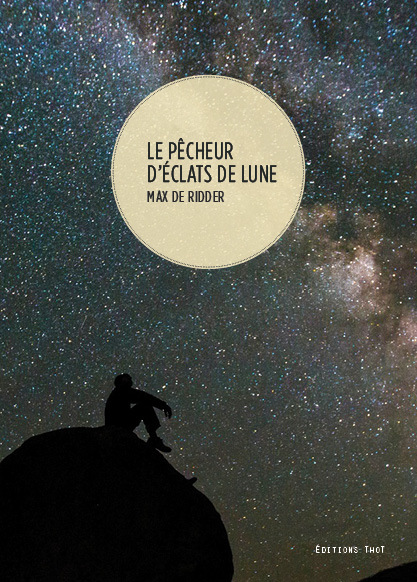 Le pêcheur d'éclats de lune