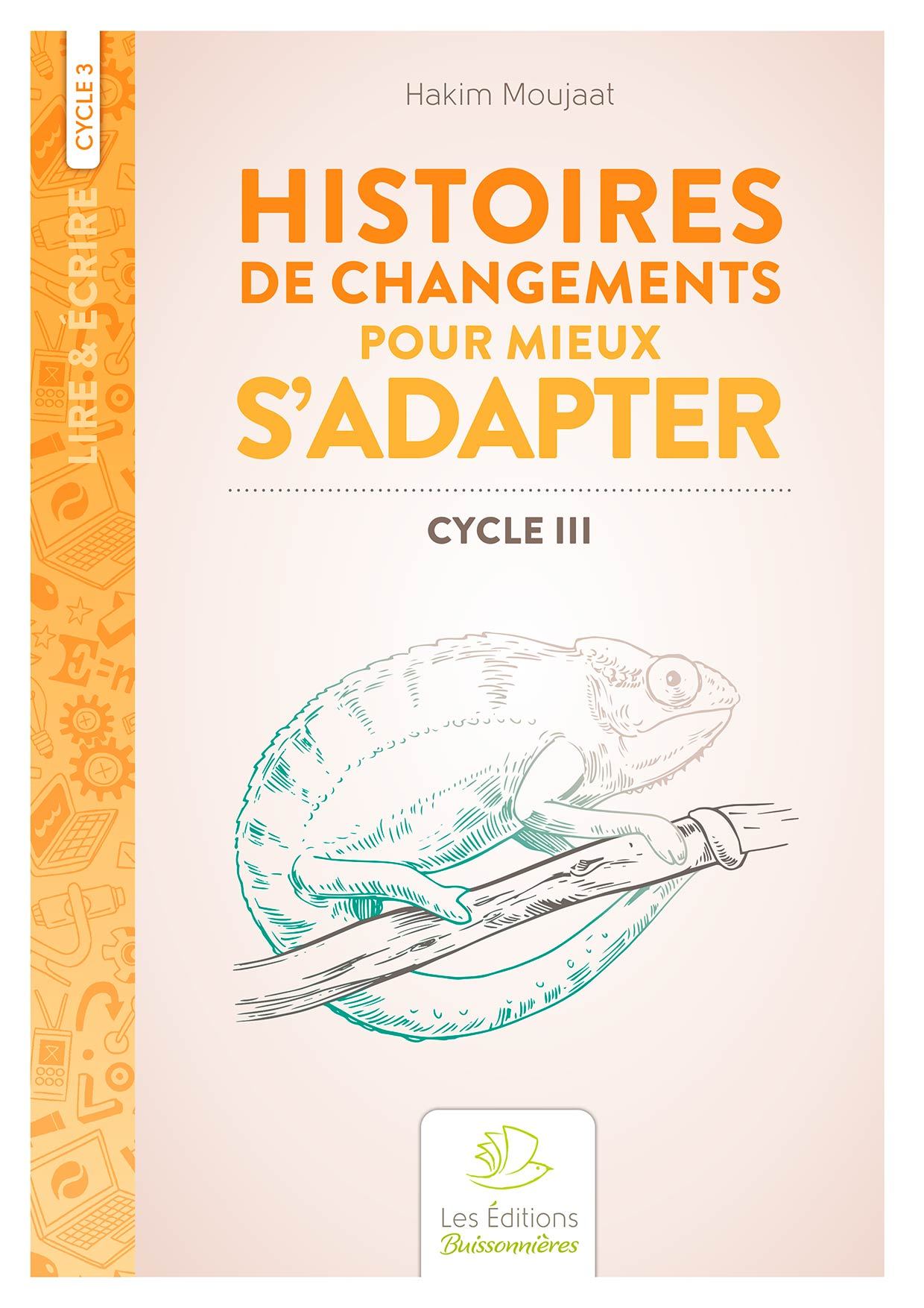 Histoires de changements pour mieux s'adapter