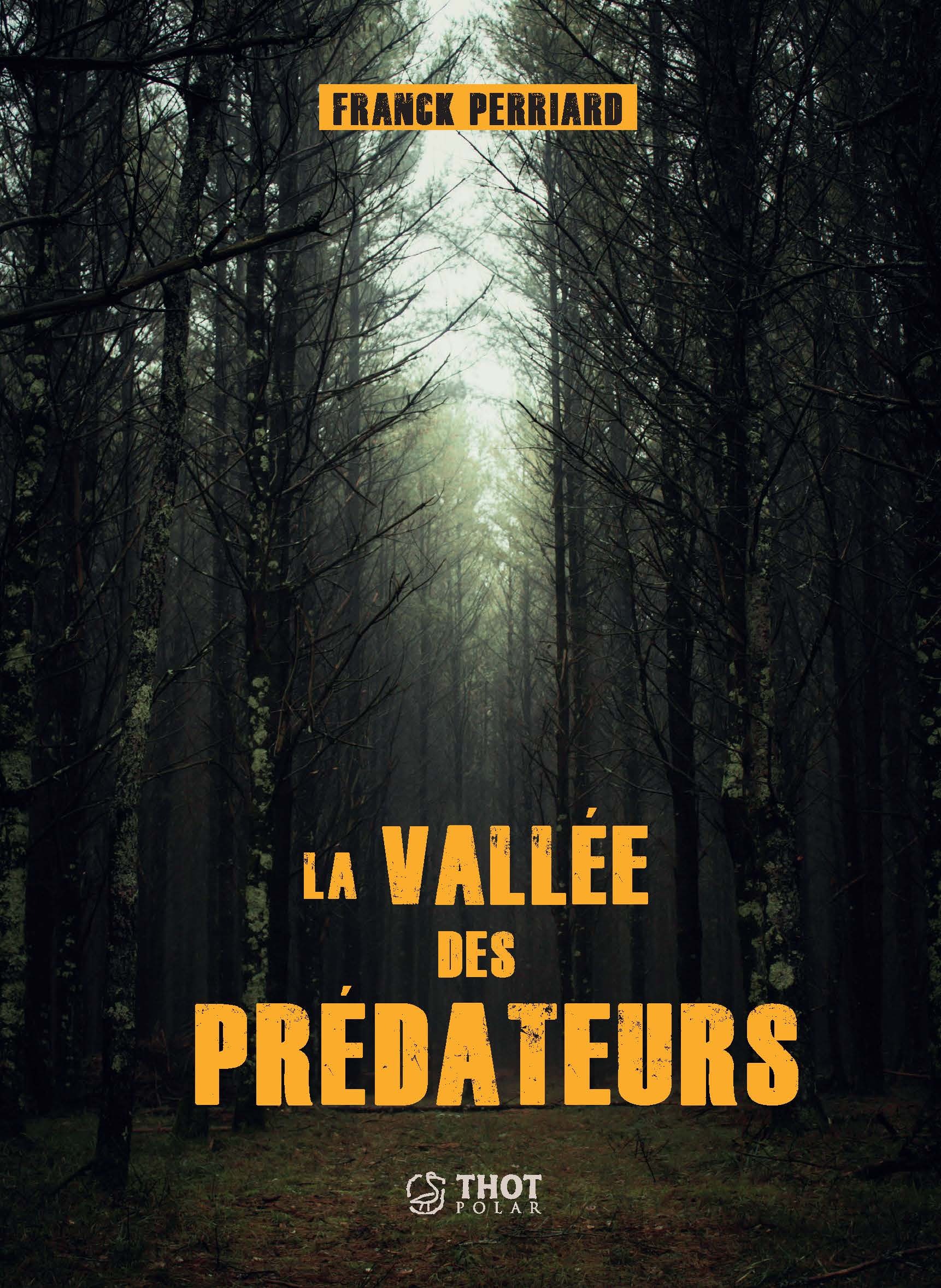 La Vallée des prédateurs