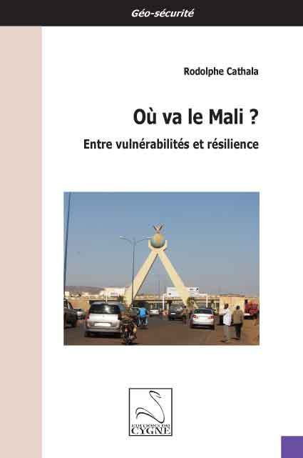 Où va le Mali ? Entre vulnérabilités et résilience