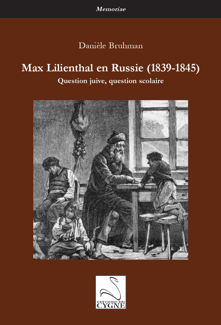 Max Lilienthal en Russie (1839-1845)