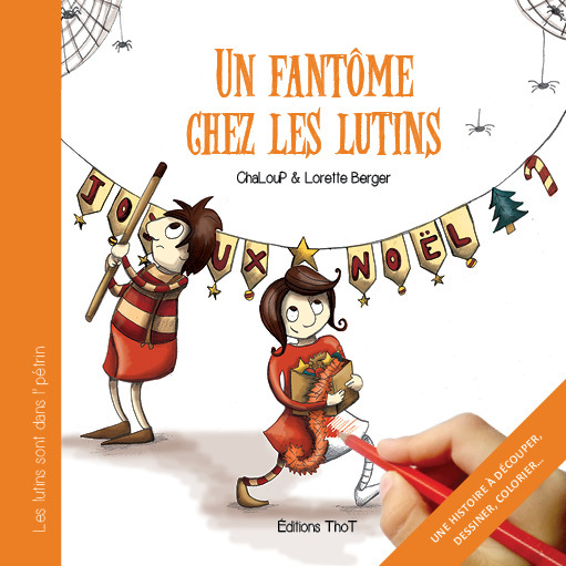 Un fantôme chez les lutins / Les lutins sont dans l'pétrin