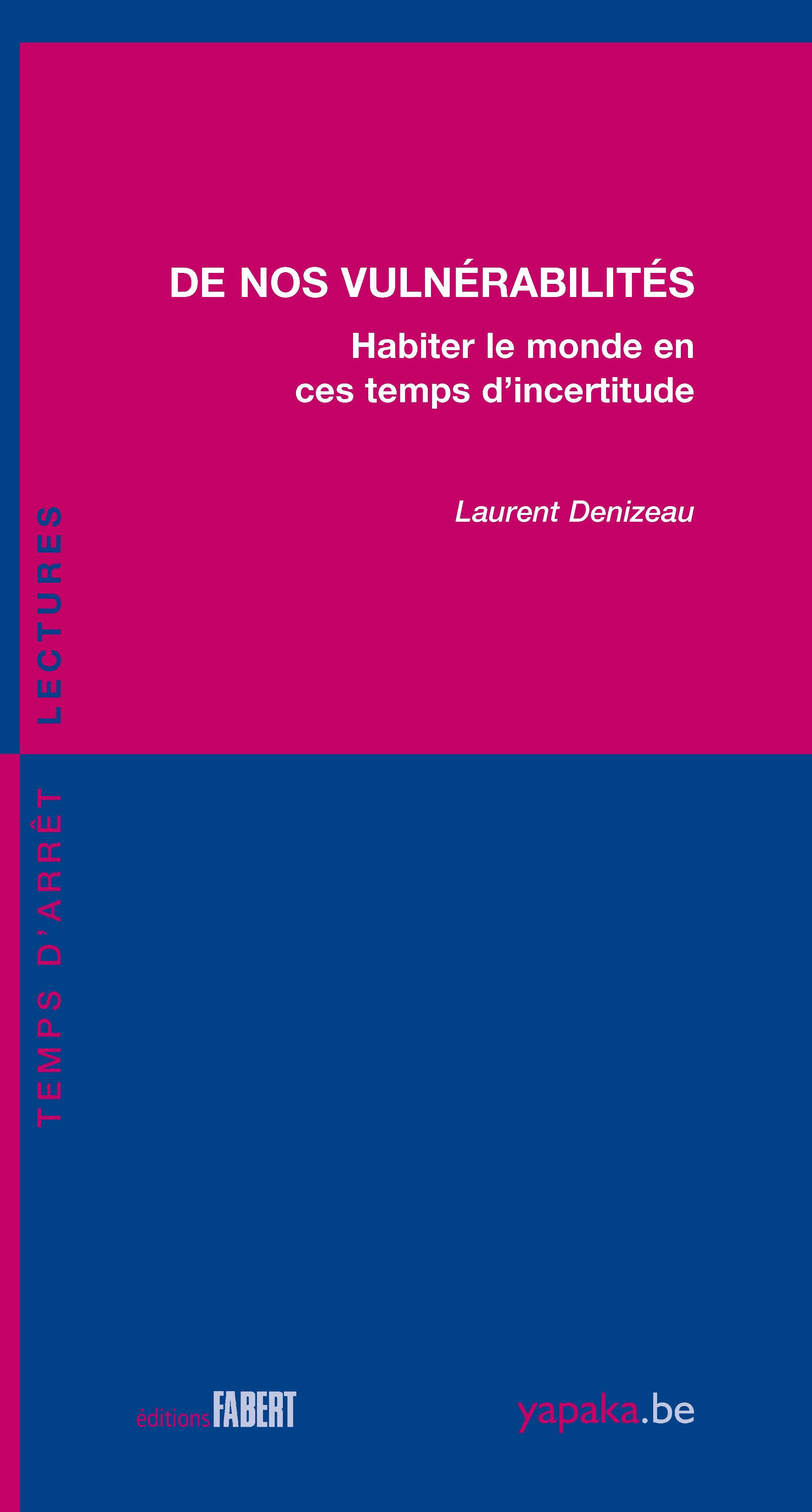 De nos vulnérabilités