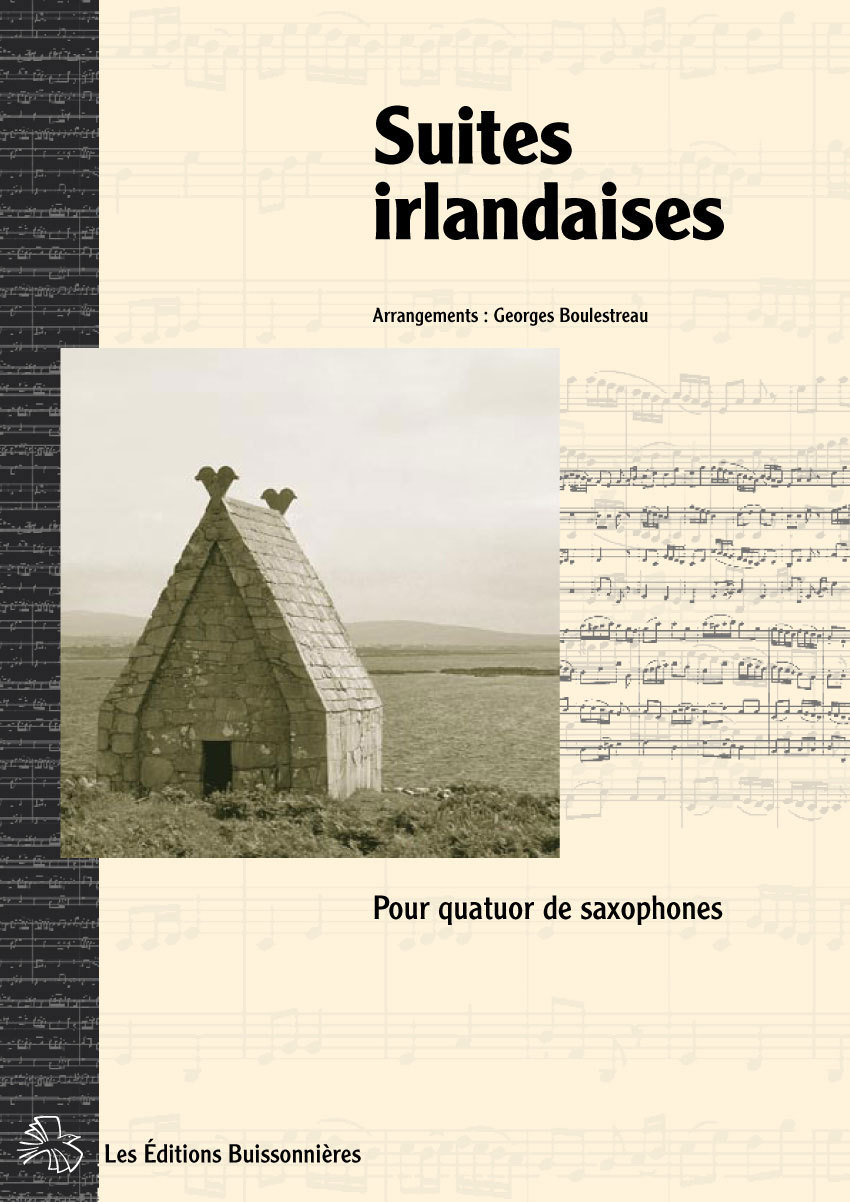 Suites Irlandaises pour quatuor de saxophones - partitions