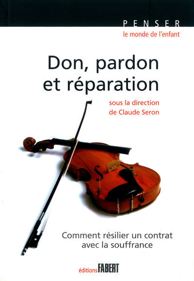 Don, pardon et réparation