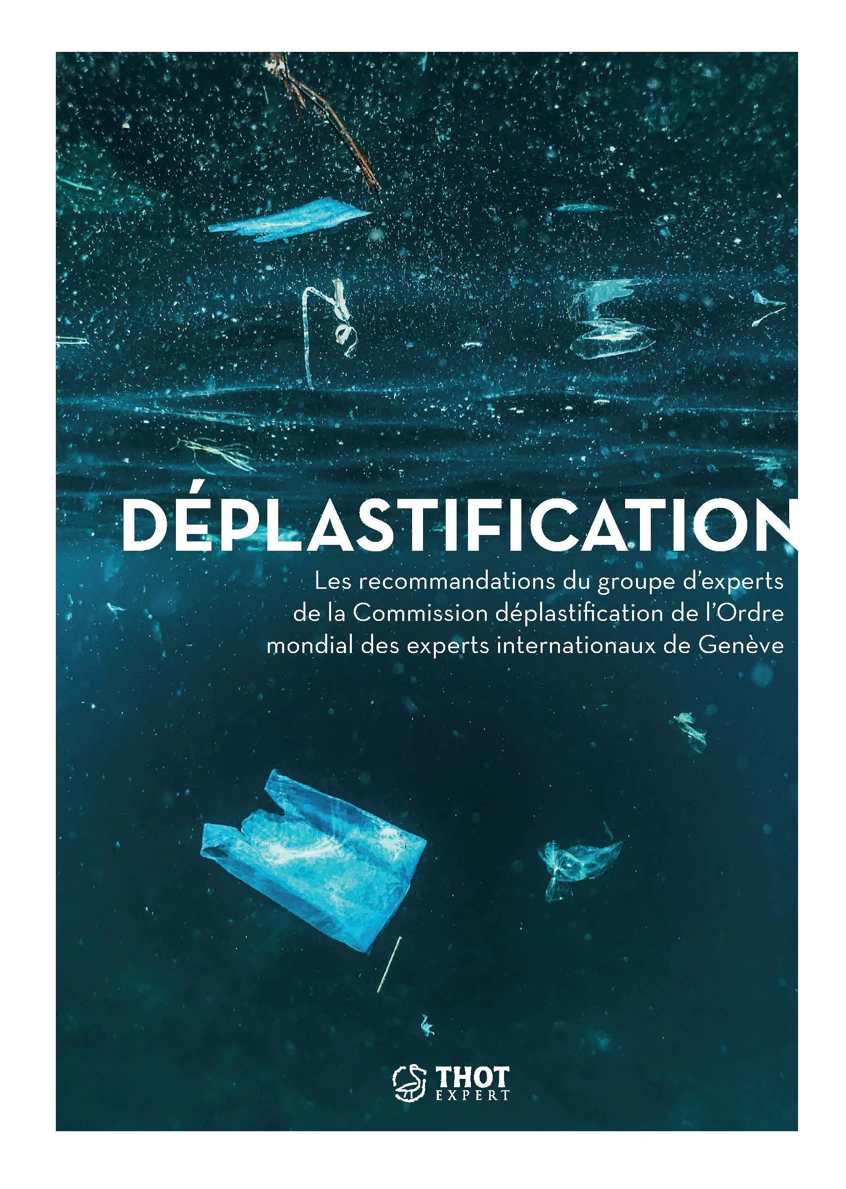 La Déplastification