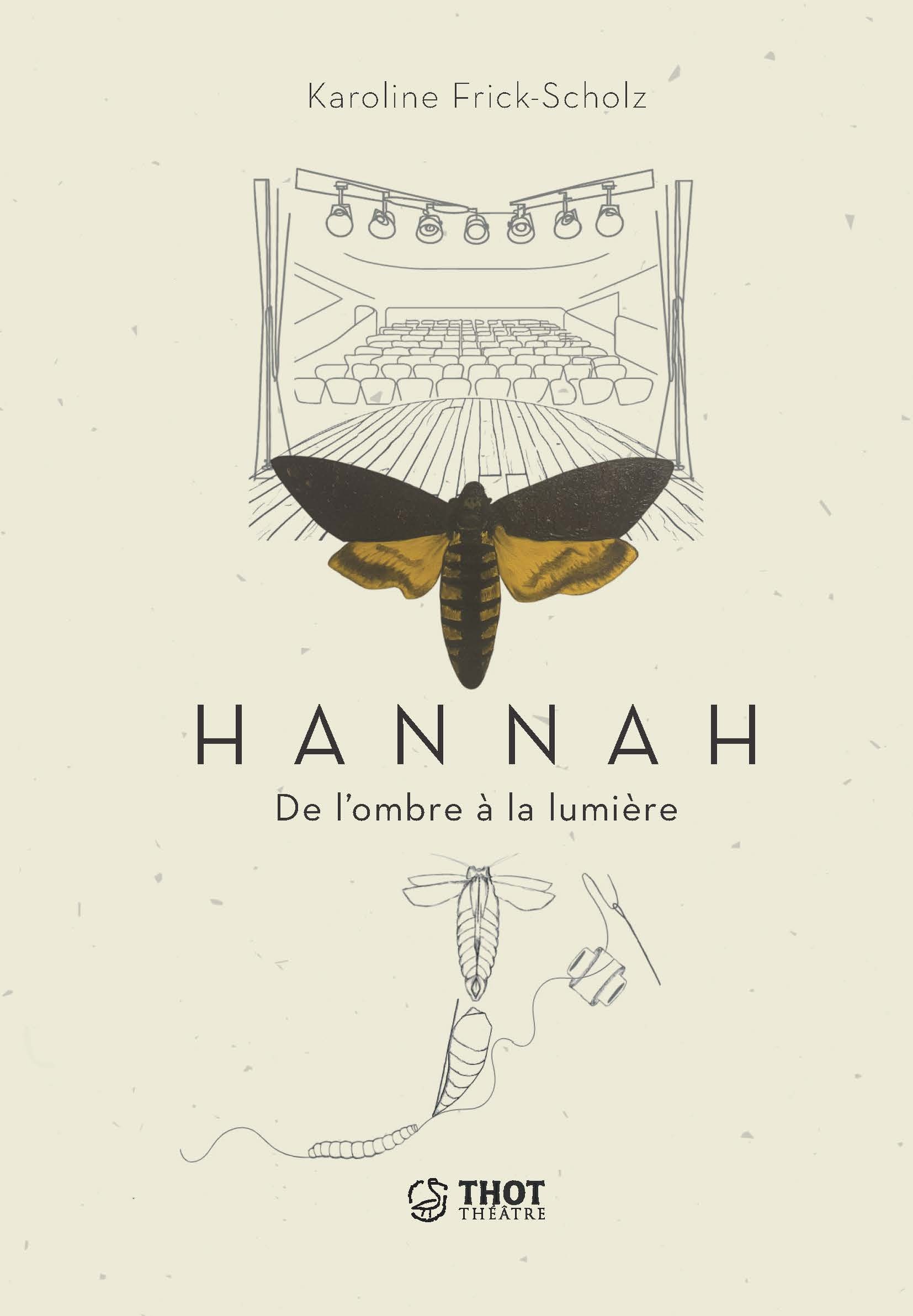 Hannah, de l'ombre à la lumière