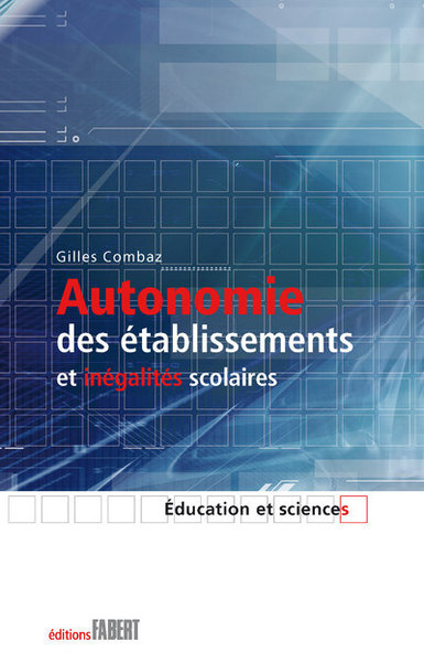 Autonomie des établissements et inégalités scolaires
