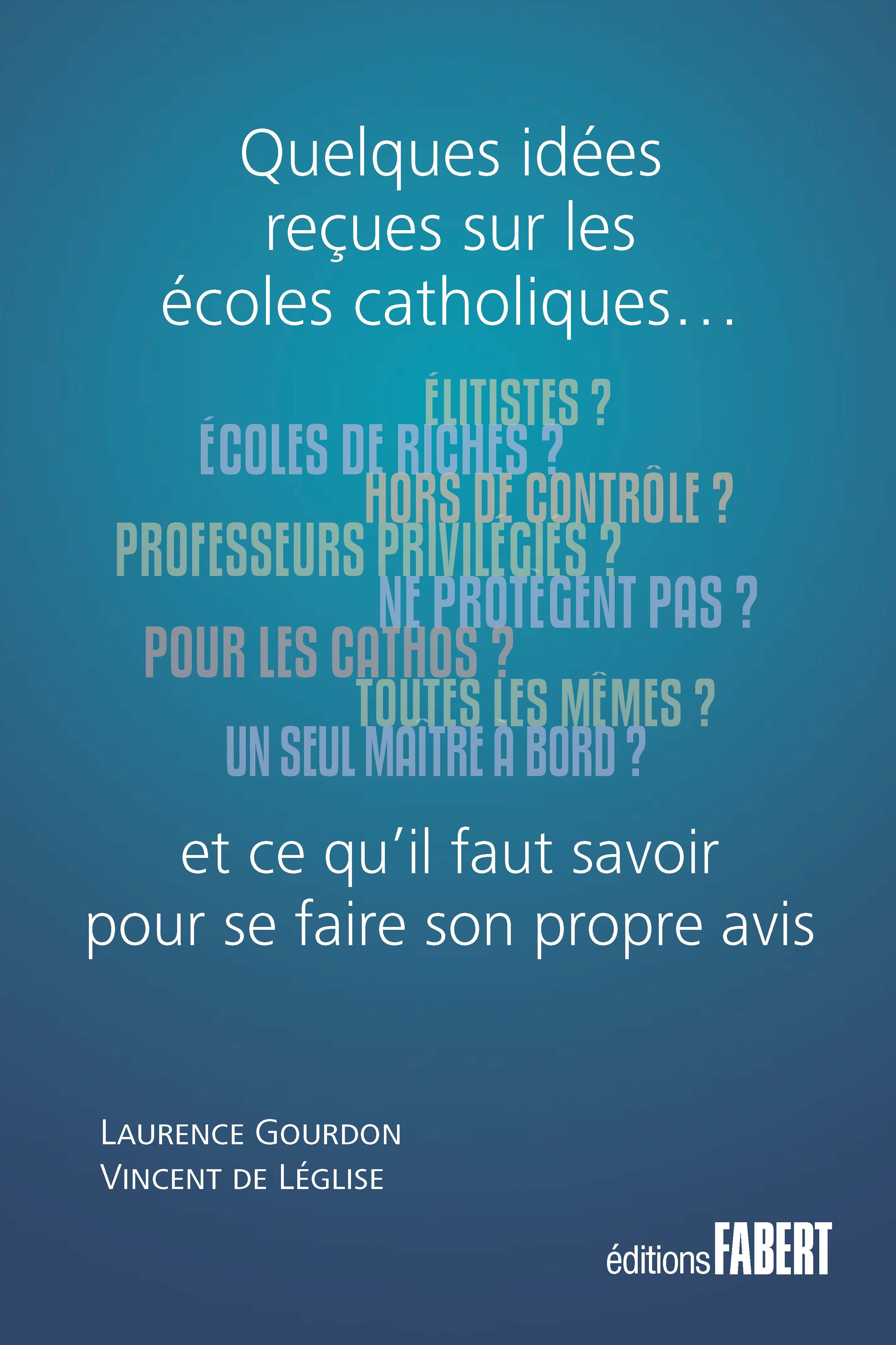 Quelques idées reçues sur les écoles catholiques