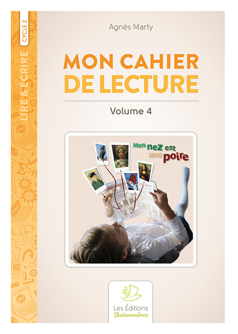 Mon cahier de lecture 2e année de lecture volume 4