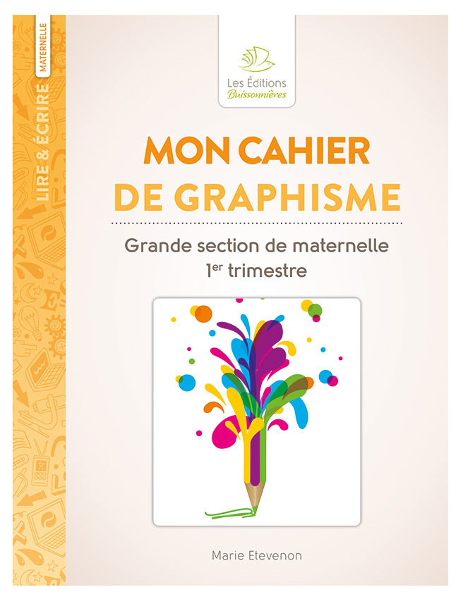 Mon cahier de graphisme grande section de maternelle 1er trimestre