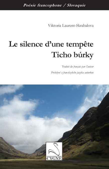 Le silence d'une tempête / Ticho búrky