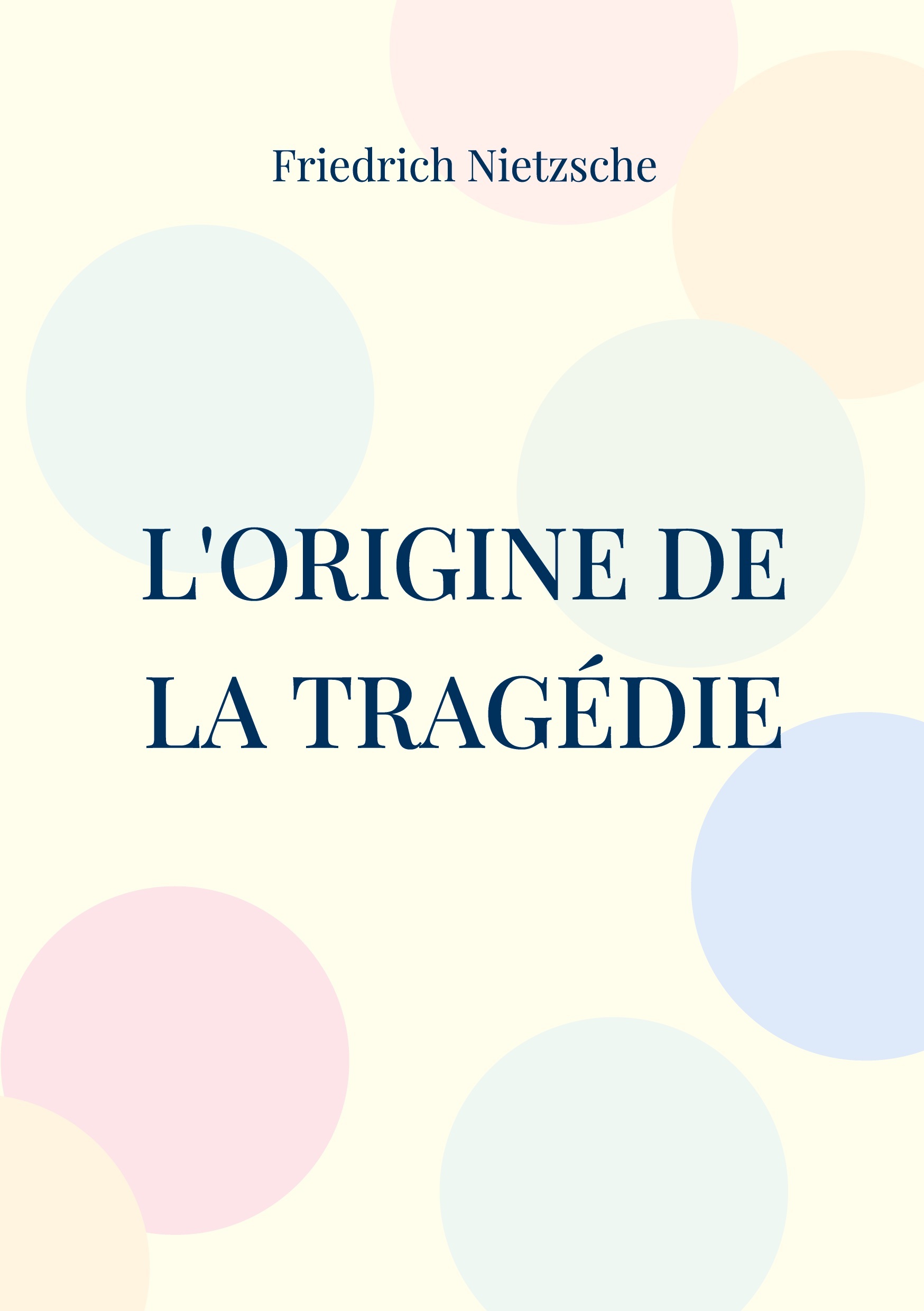 L'Origine de la Tragédie