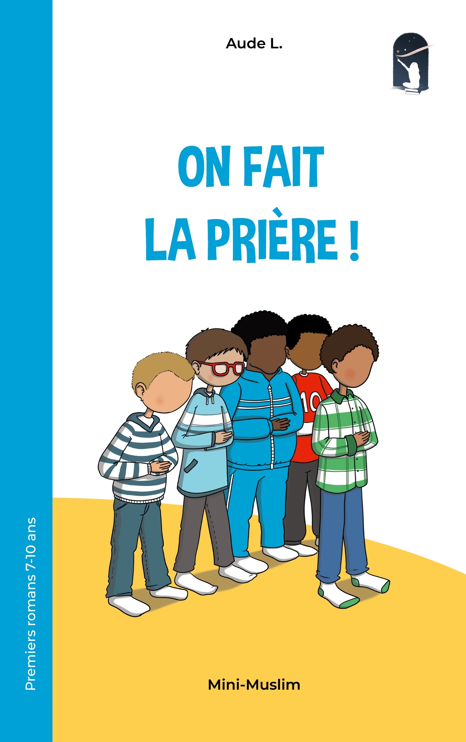 On fait la prière !