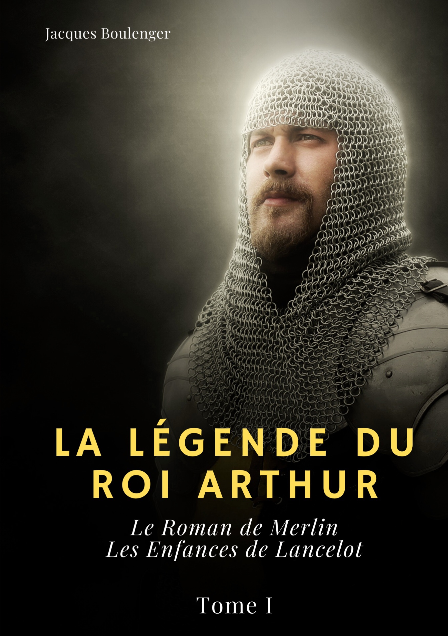 La Légende du roi Arthur