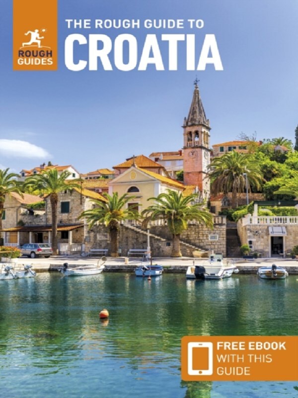 The Rough Guide to Croatia: Travel Guide with eBook