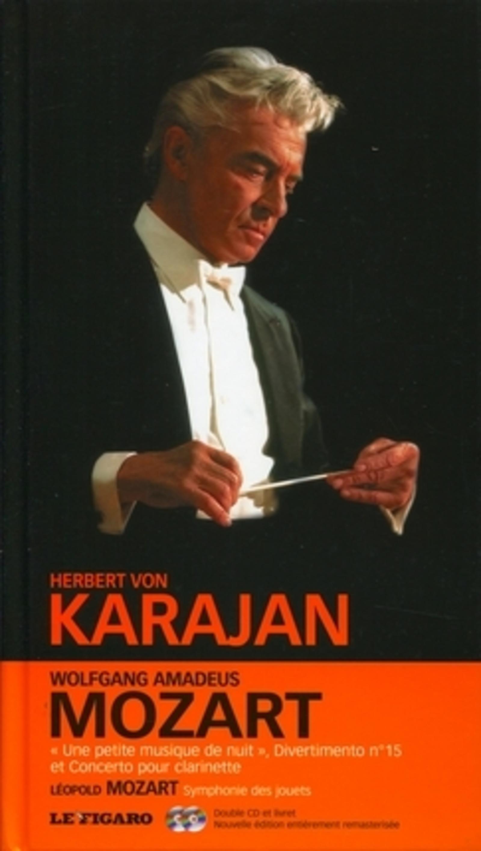 WOLFGANG AMADEUS MOZART.UNE PETITE MUSIQUE DE NUIT, DIVERTI MENTO N15 ET CONCERT