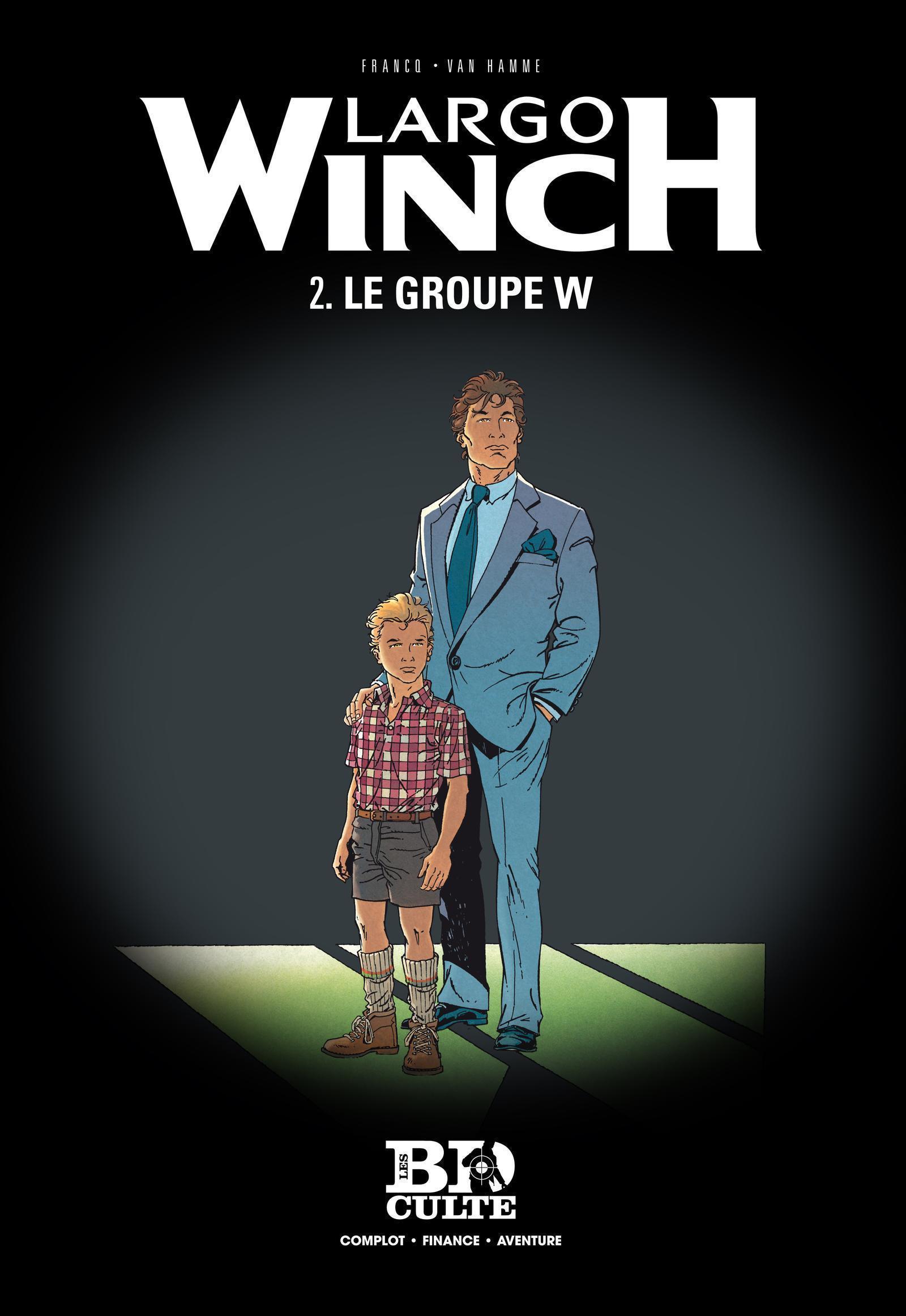 Largo Winch - T.2 : Le Groupe W