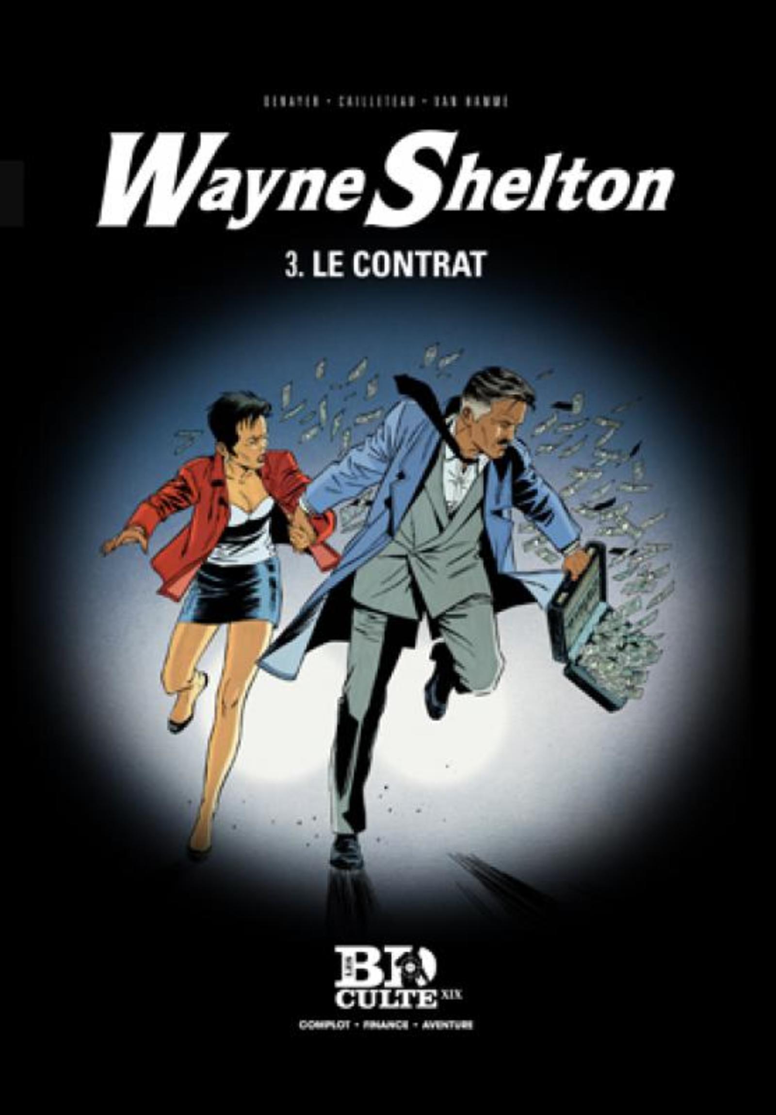 Wayne Shelton T.3 : Le contrat - Volume 19