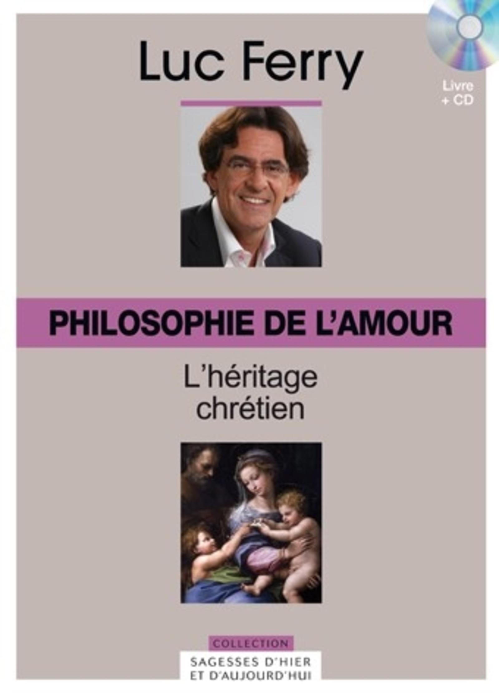 PHILOSOPHIE DE L'AMOUR VOLUME 30 L HERITAGE CHRETIEN