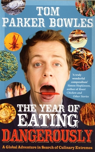 The Year of Eating Dangerously