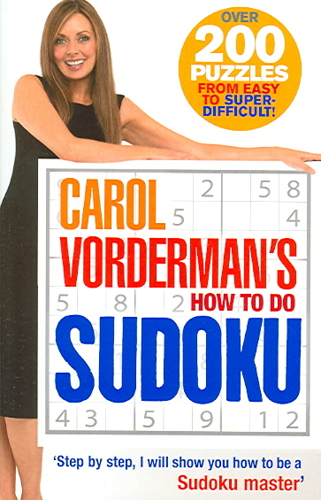 Carol Vorderman's How to Do Sudoku