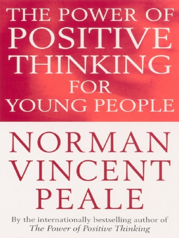 The Power Of Positive Thinking For Young People