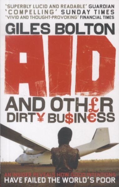 Aid and Other Dirty Business: