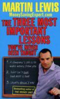 Three Most Important Lessons You've Never Been Taught