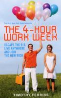 THE 4-HOUR WORK WEEK