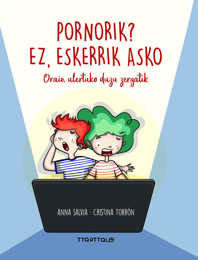 PORNORIK? EZ, ESKERRIK ASKO