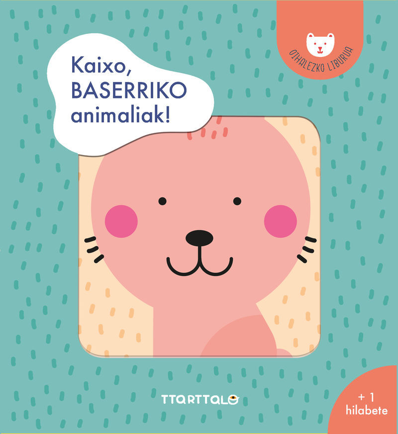 KAIXO, BASERRIKO ANIMALIAK!