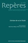 REPERES, N  34/2006. L'ECRITURE DE SOI ET L'ECOLE