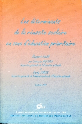 Les déterminants de la réussite scolaire en zone d'éducation prioritaire - septembre 1997